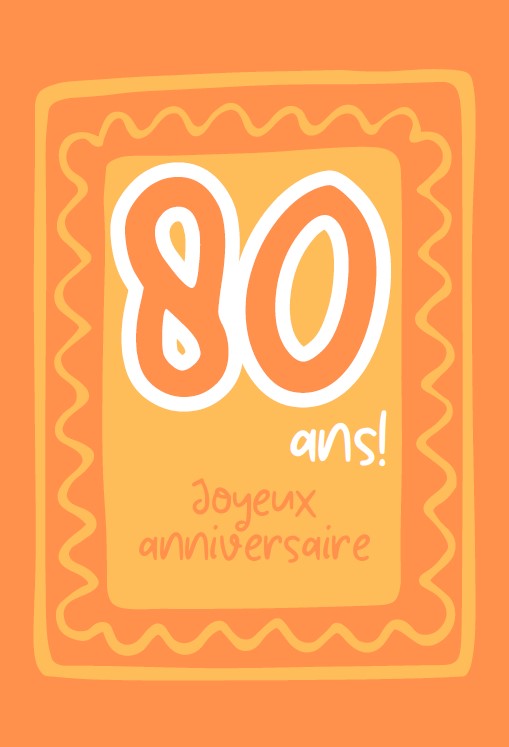 Carte Anniv. 80 ans
