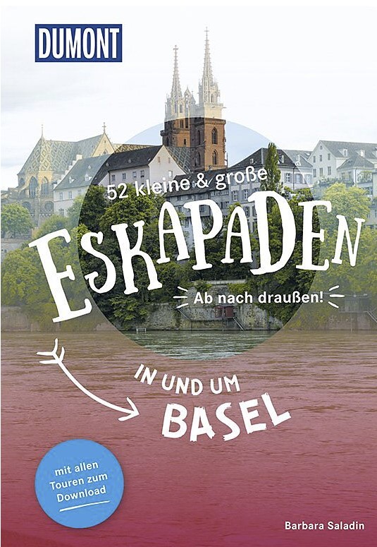 52 Eskapaden in und um Basel