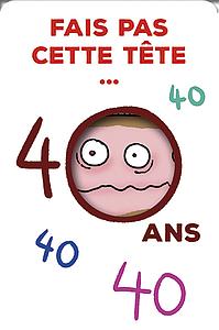 Carte Anniv. 40 ans