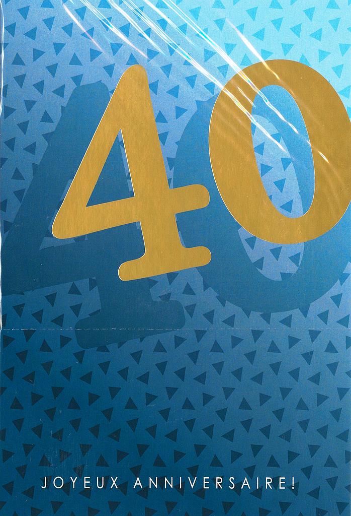 Carte Anniv. 40 ans
