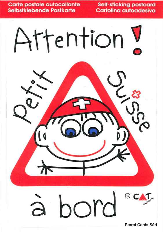 Postcards SK 411 Stickers 'Attention ! Petit Suisse à bord'