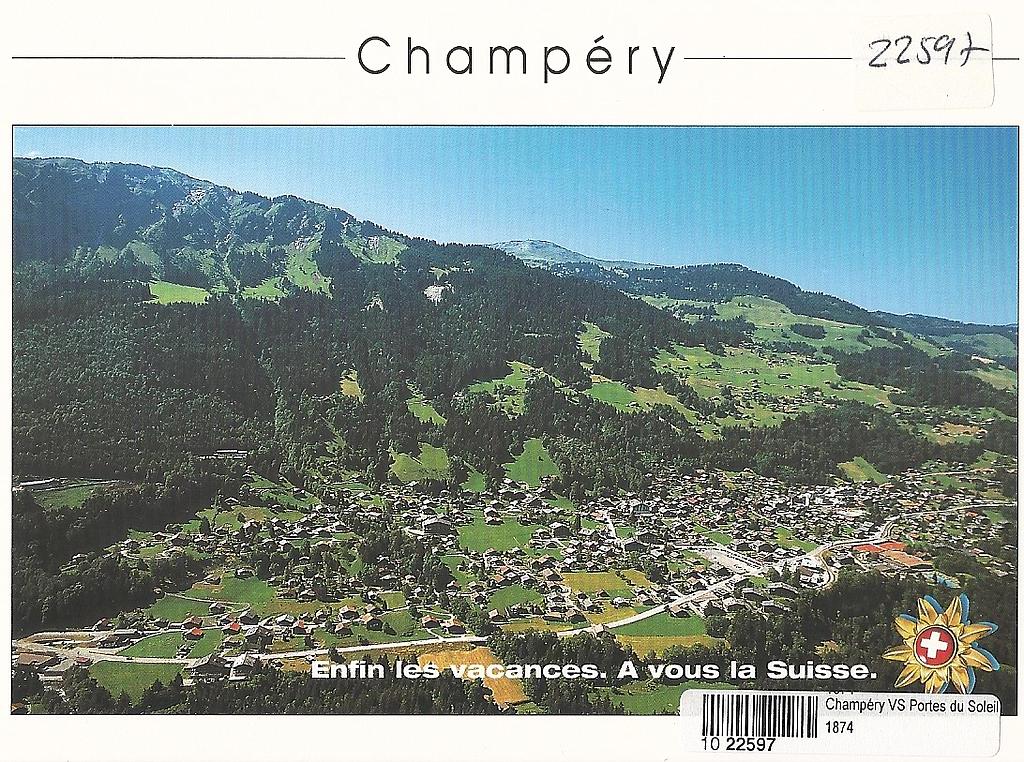 Postcards 22597 Champéry (Enfin les vacances)